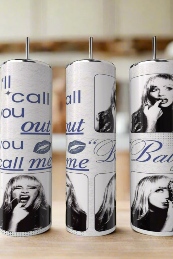 I’ll call you out | Sabrina Carpenter 20oz Tumbler