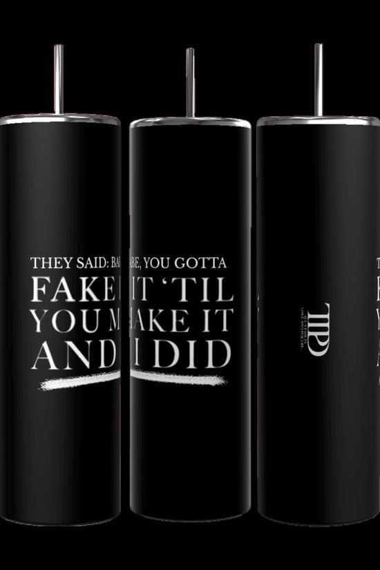 Gotta Fake It | TTPD 20oz Tumbler