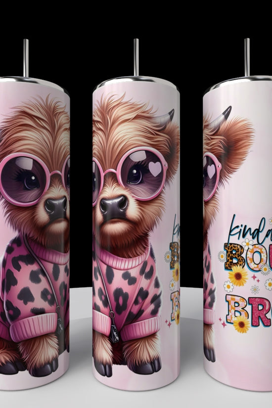 Kinda Boujee But Broke | Cow Collection |  20oz Tumbler