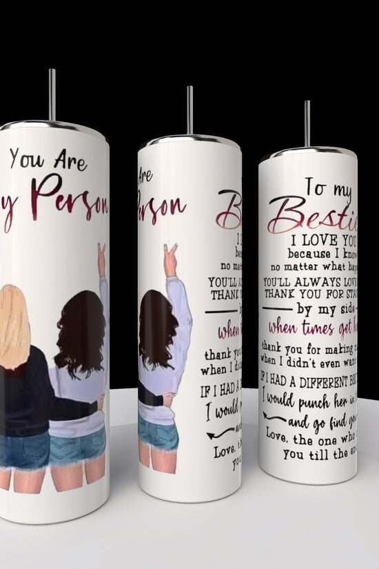 Your My Person | Best Friend 20oz Tumbler
