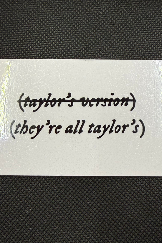 They’re all “Taylors Version” Fridge Magnet