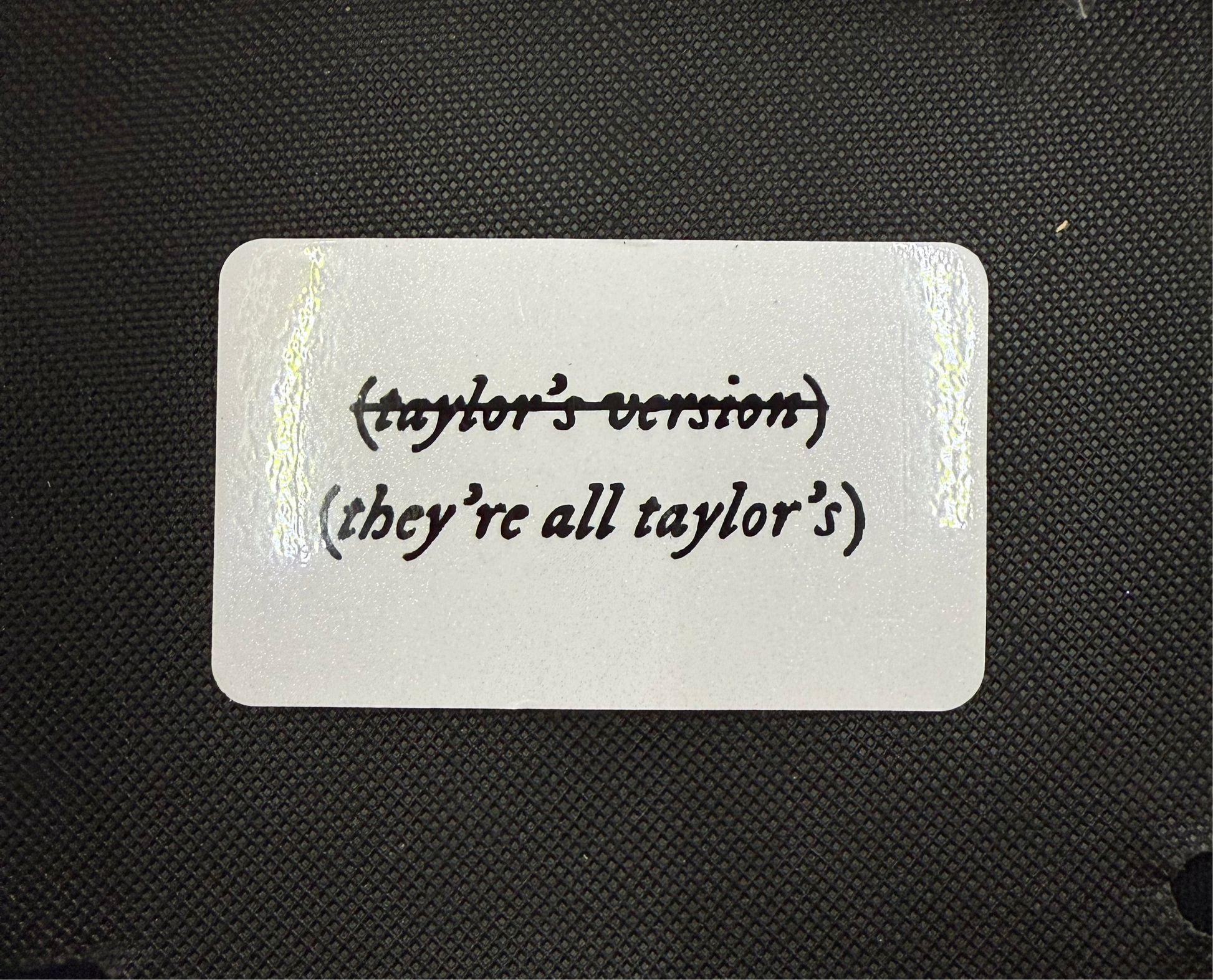 They’re all “Taylors Version” Fridge Magnet