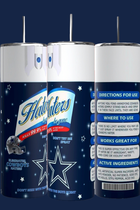 Kreative Kreationz presents the Dallas Cowboys Haters 20oz Skinny Tumbler, a humorous nod to sports rivalry. Featuring a blue and star-studded design perfect for Cowboys haters, this eco-friendly tumbler adds laughter to your collection with its witty directions and ingredients.