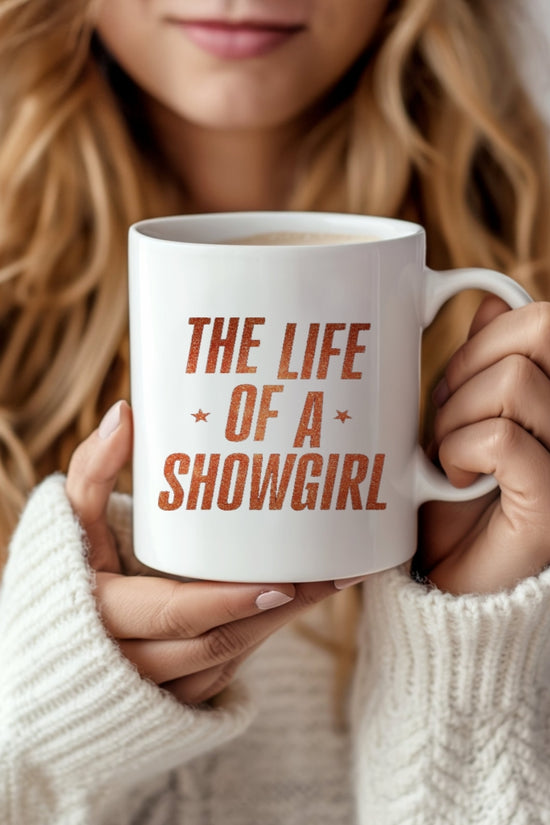 The Life Of a Showgirl Mug