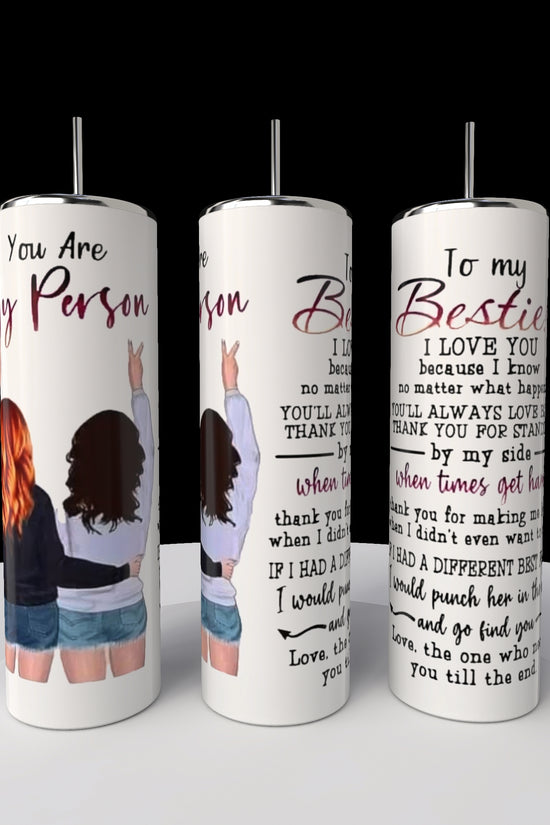 Your My Person | Best Friend 20oz Tumbler
