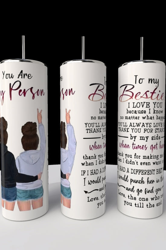 Your My Person | Best Friend 20oz Tumbler