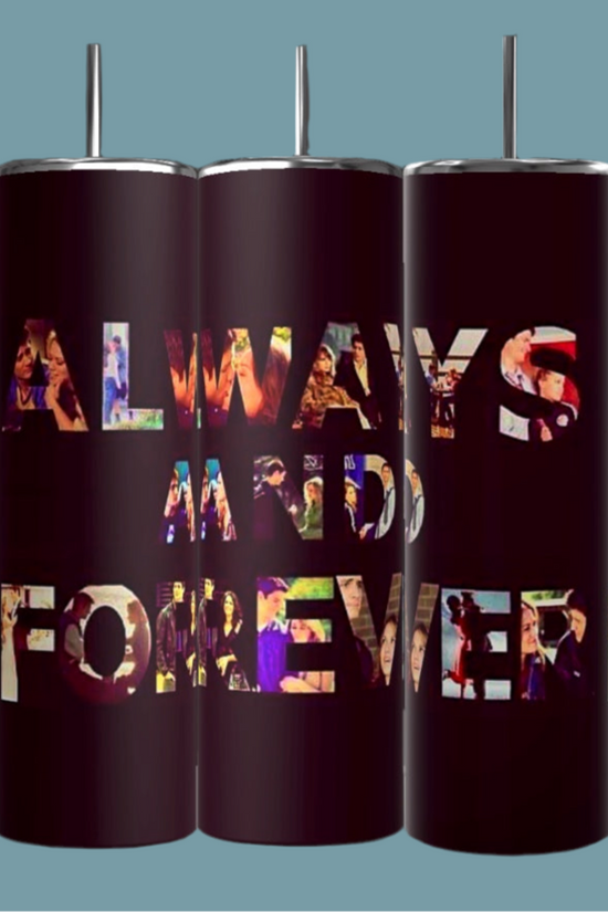 One Tree Hill “ Always and Forever 20oz Tumbler with lid