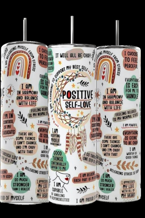 Positive Self Love Affirmations 20oz Skinny Tumbler