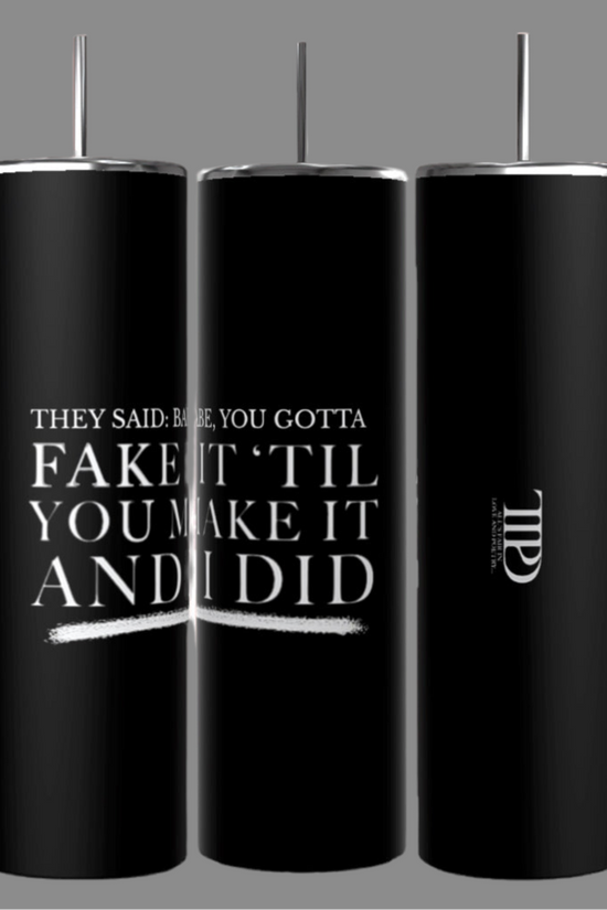 Gotta Fake It | TTPD 20oz Tumbler