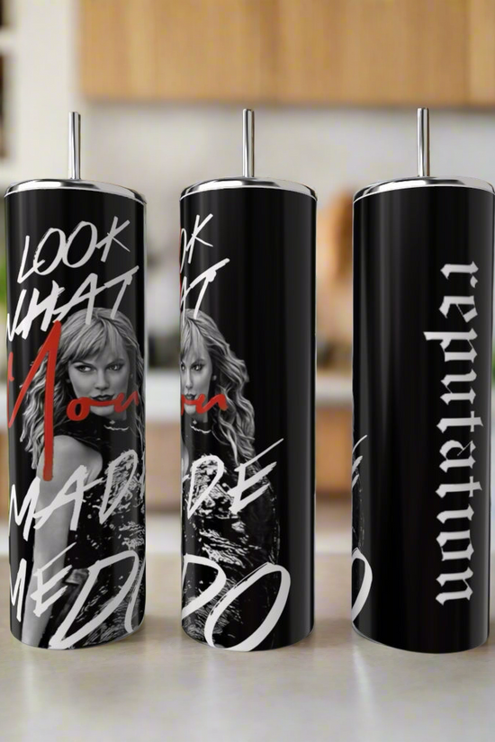 Look What You Made Me Do | 20oz Skinny Tumbler