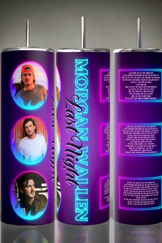 Morgan Wallen Last Night 20oz Tumbler