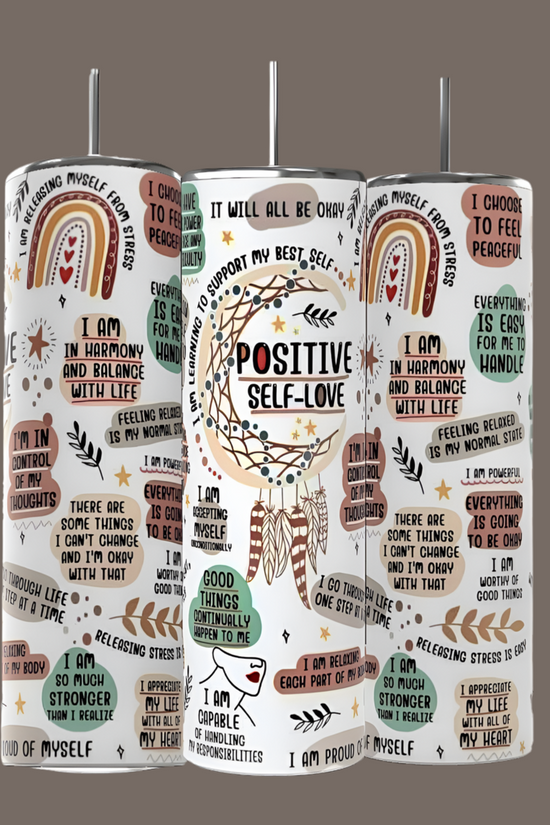 The Kreative Kreationz Positive Self Love Affirmations 20oz Skinny Tumbler features vibrant illustrations like rainbows, dreamcatchers, and flowers with positive affirmations such as 