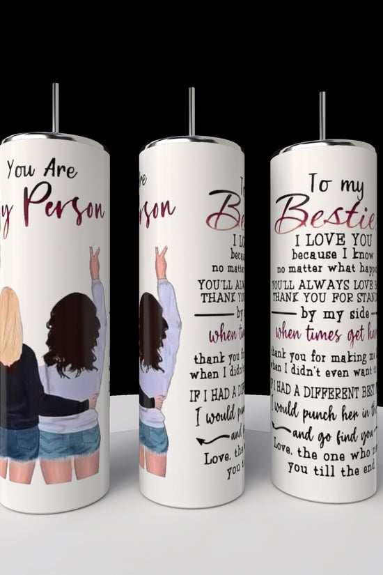 Your My Person | Best Friend 20oz Tumbler