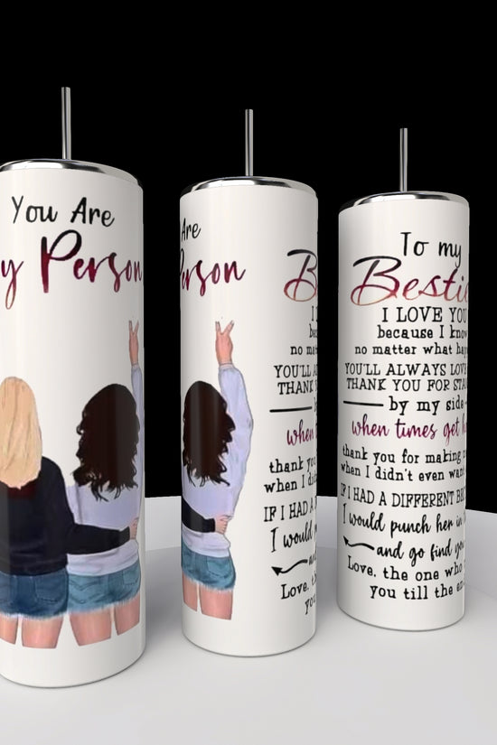 Your My Person | Best Friend 20oz Tumbler