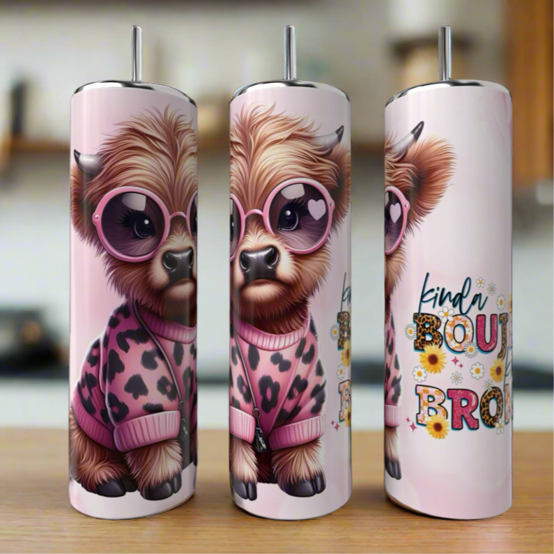 Kinda Boujee But Broke | Cow Collection |  20oz Tumbler