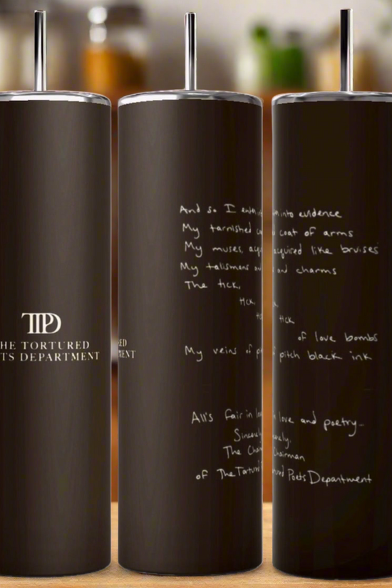 Three Kreative Kreationz TTPD Lyrics 20oz Tumblers with black, durable construction and silver spill-proof lids and straws are shown. The front has 