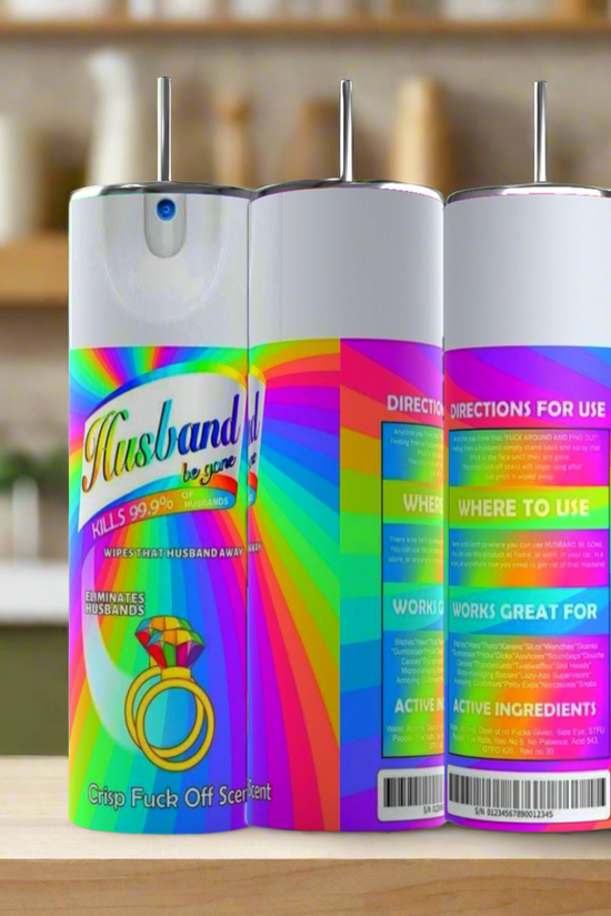 Husband Be Gone 20oz Tumbler