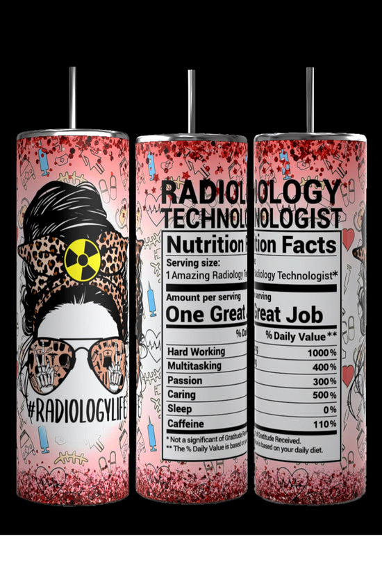 The Kreative Kreationz X-Ray Tech 20oz Tumbler set includes three durable and colorful designs: one features a woman with glasses, #RADIOLOGYLIFE text, and a radioactive symbol, while the other two have humorous 