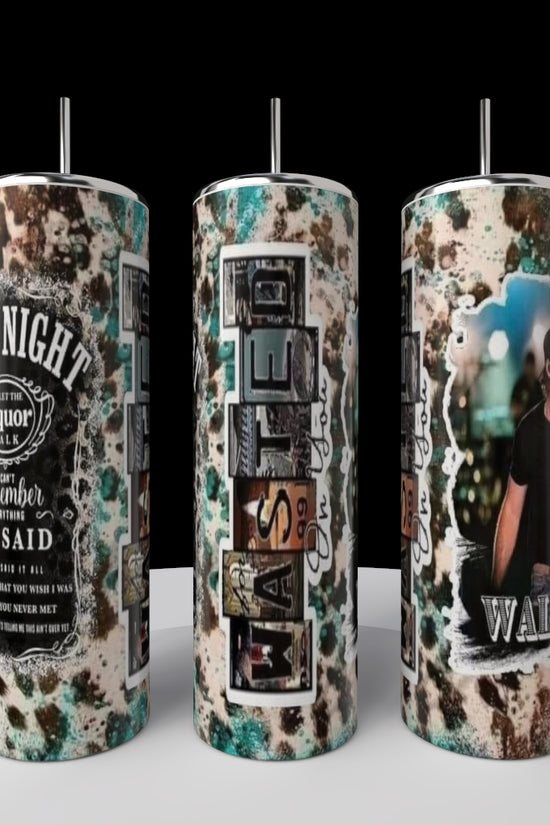 Last Night Morgan Wallen 20oz Tumbler