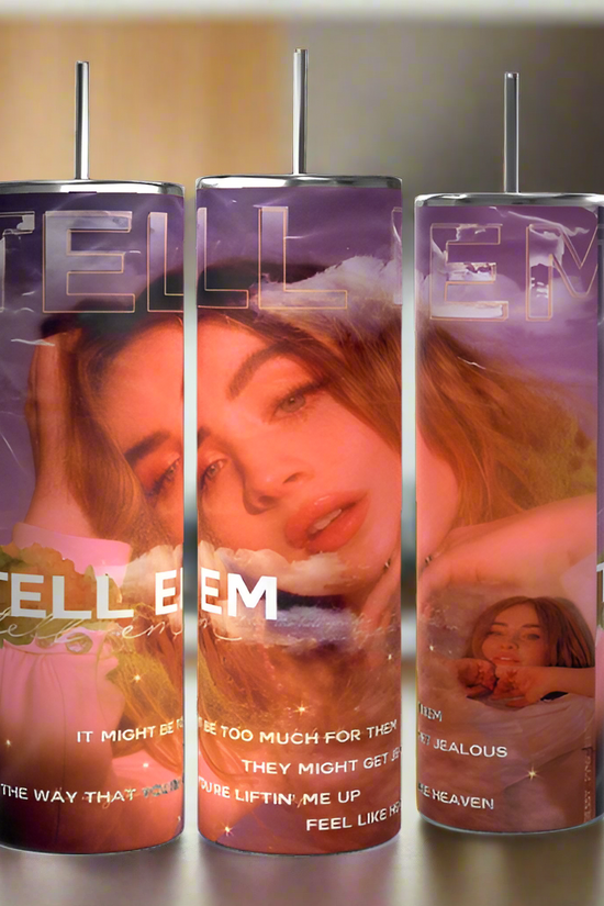 The Sabrina Carpenter Tell Em Tumblers by Kreative Kreationz feature a long-haired woman against a dreamy sky, with 