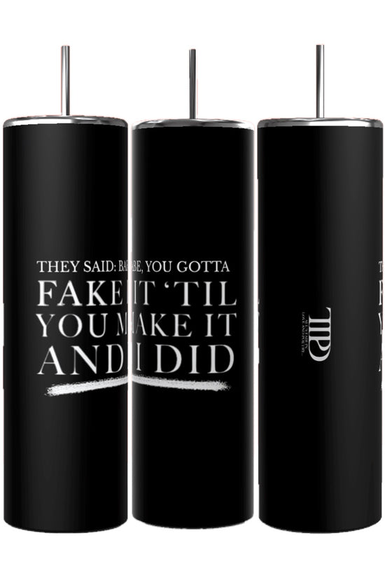 Gotta Fake It | TTPD 20oz Tumbler