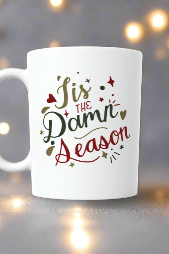 Tis The Damn Season Taylor Swift Ceramic Mug