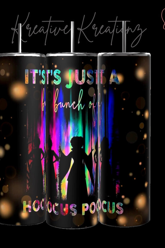 The It’s Just a Bunch of Hocus Pocus 20oz Tumbler by Kreative Kreationz features eco-friendly stainless steel, a luxury-inspired design with colorful witches against a vibrant multicolored backdrop, and sparkling lights illuminating the whimsical text for an enchanting charm.