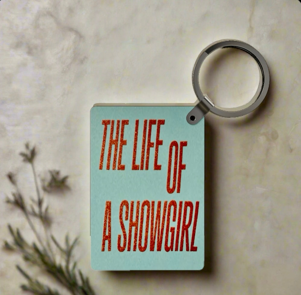 The Life of a Showgirl Inspired Keychain