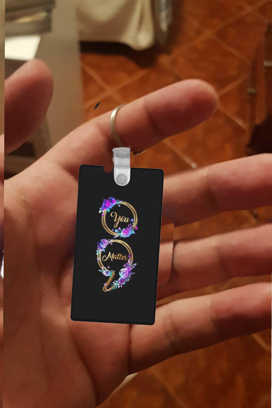 You Matter Keychain