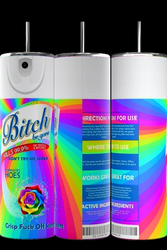B- Be Gone 20oz Tumbler
