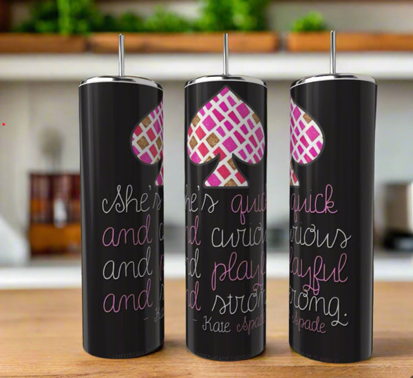 Kate Spade Quote Tumbler