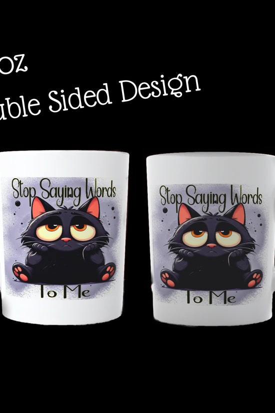Cat Sarcastic Ceramic Mug