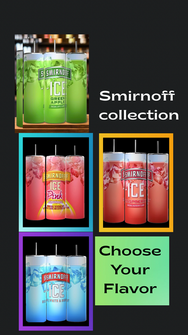 Four colorful Smirnoff Ice drinks—green apple, pink lemonade, raspberry, and blue raspberry—in Kreative Kreationz Smirnoff Ice 20oz Tumblers. “Smirnoff collection” and “Choose Your Flavor.” Sip greener with eco-friendly drinkware!.