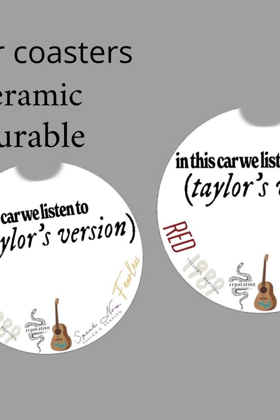 Taylors Version Car Coasters by Kreative Kreationz: Set of 2 ceramic coasters with “in this car we listen to (Taylor’s Version)” design—featuring a guitar, coffee, and album art. Durable accessories to add personality to your ride!.