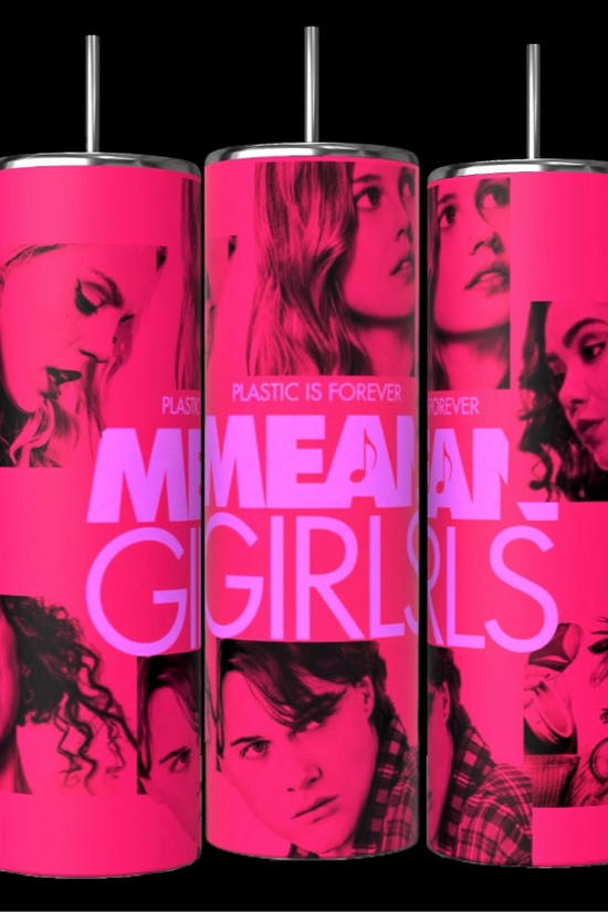 Mean Girls Tumbler