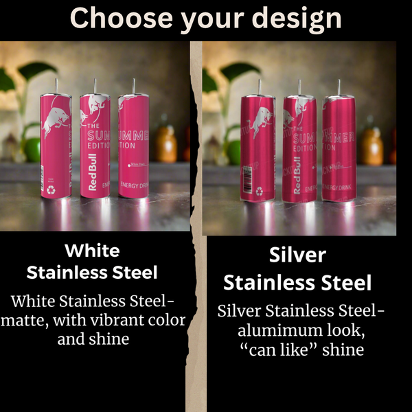 Two images of Kreative Kreationz Summer Red Bull White Peach 20oz Tumblers: left shows matte "White Stainless Steel" with vibrant color; right features shiny "Silver Stainless Steel" for an eco-friendly, aluminum look. Text compares the finishes.