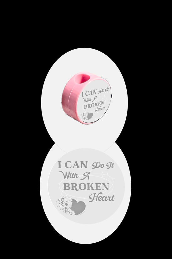 I Can Do It With A Broken Heart Straw Topper